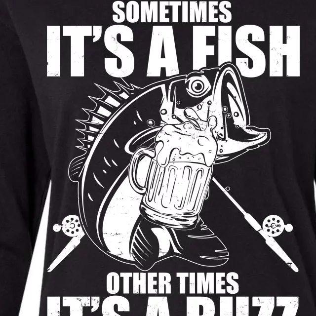 Sometimes It's A Fish Other Times It's A Buzz Womens Cotton Relaxed Long Sleeve T-Shirt