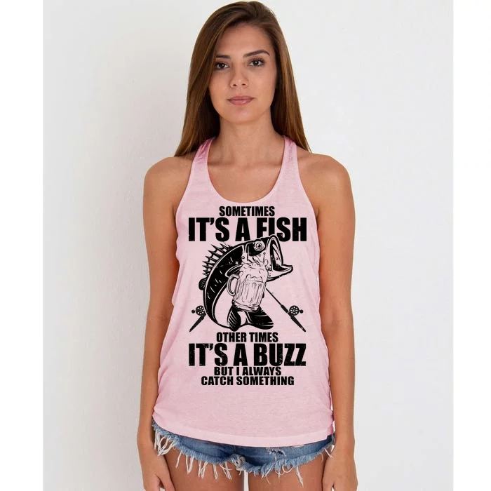 Sometimes It's A Fish Other Times It's A Buzz Women's Knotted Racerback Tank