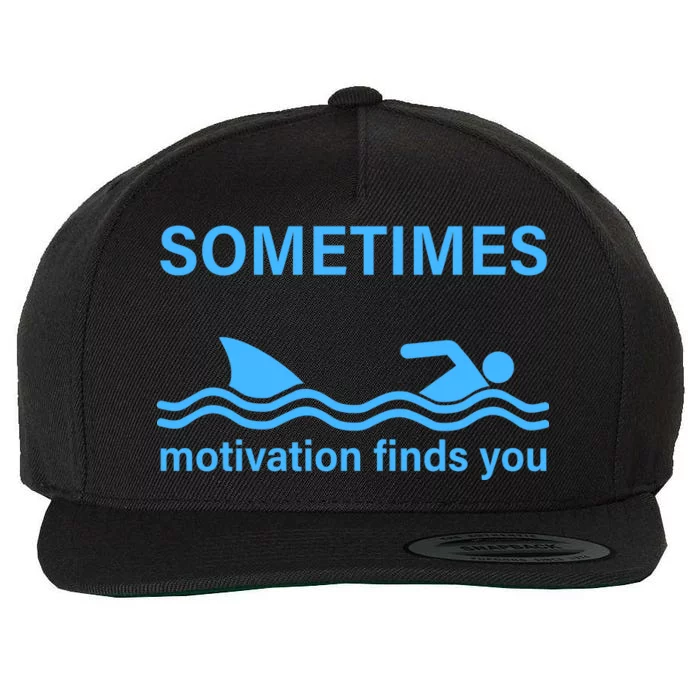 Sometimes Motivation Finds You Wool Snapback Cap