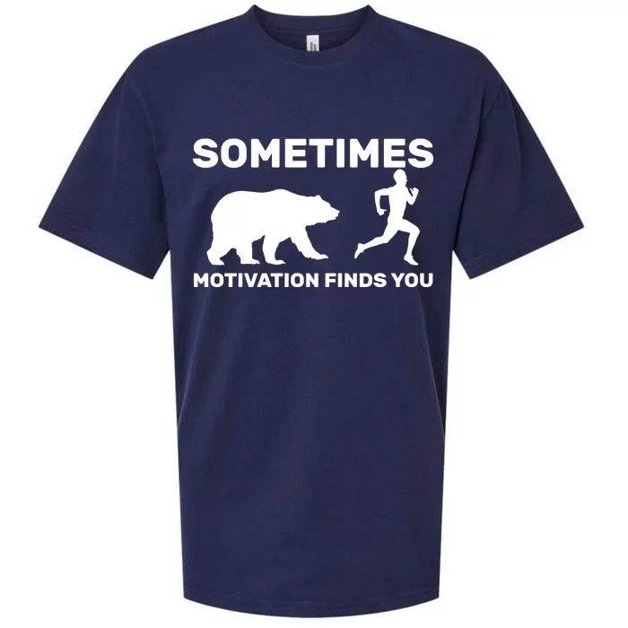 Sometimes Motivation Finds You Bear Sueded Cloud Jersey T-Shirt