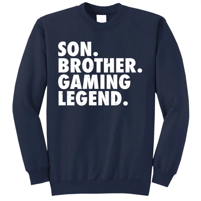 Son Brother Gaming Legend Tall Sweatshirt