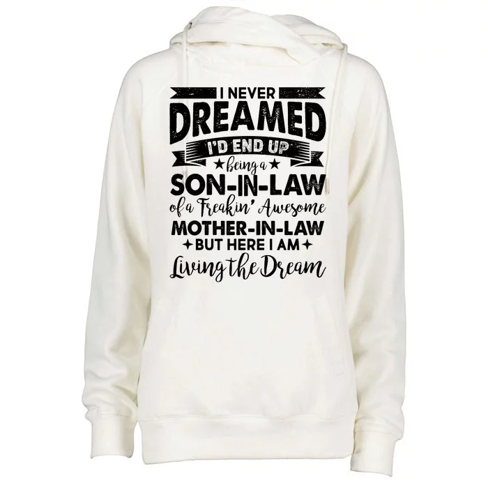 Son-In-Law of A Freakin' Awesome Mother-In Law Womens Funnel Neck Pullover Hood