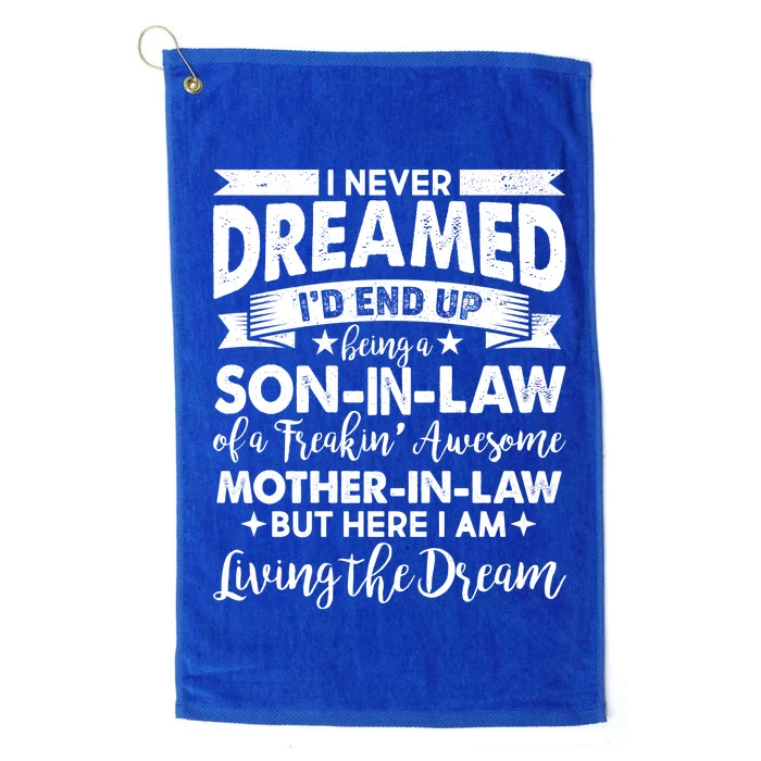 Son-In-Law of A Freakin' Awesome Mother-In Law Platinum Collection Golf Towel