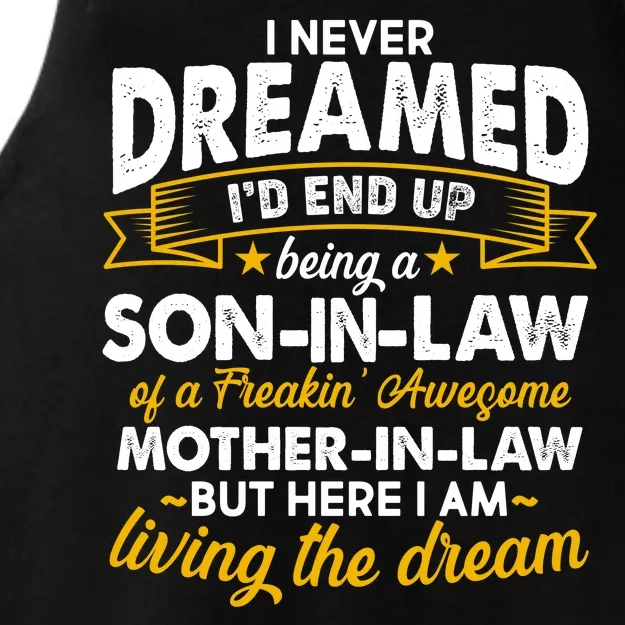 Son In Law Of A Freaking Awesome Mother In Law Ladies Tri-Blend Wicking Tank