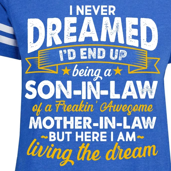 Son In Law Of A Freaking Awesome Mother In Law Enza Ladies Jersey Football T-Shirt