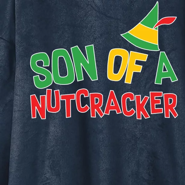 Son Of A Nutcracker Hooded Wearable Blanket