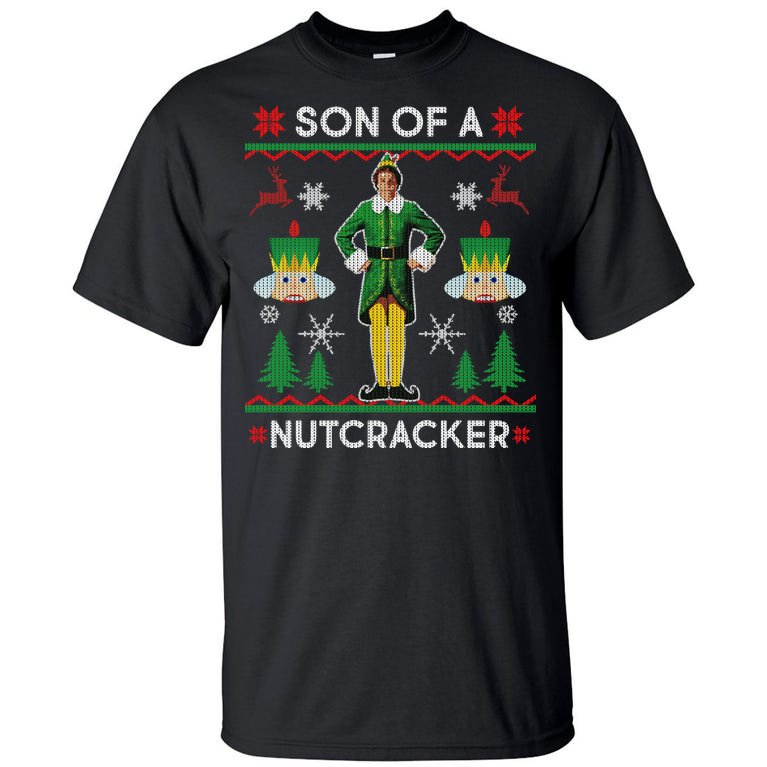 Son Of A Nutcracker Ugly Christmas Tall T-Shirt