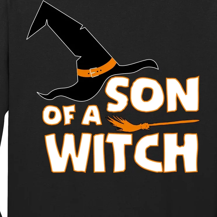 Son Of A Witch Tall Long Sleeve T-Shirt