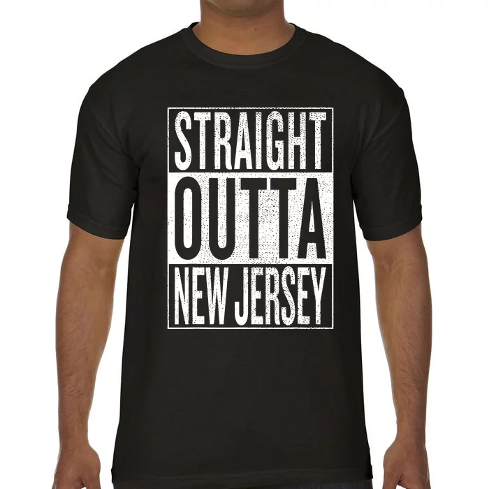 Straight Outta New Jersey Great Travel Gift Idea Comfort Colors T-Shirt