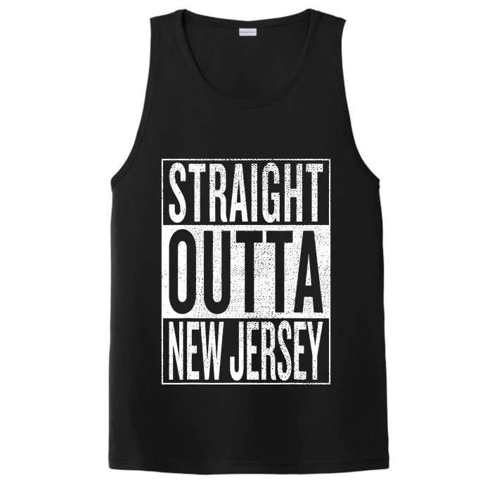 Straight Outta New Jersey Great Travel Gift Idea Performance Tank