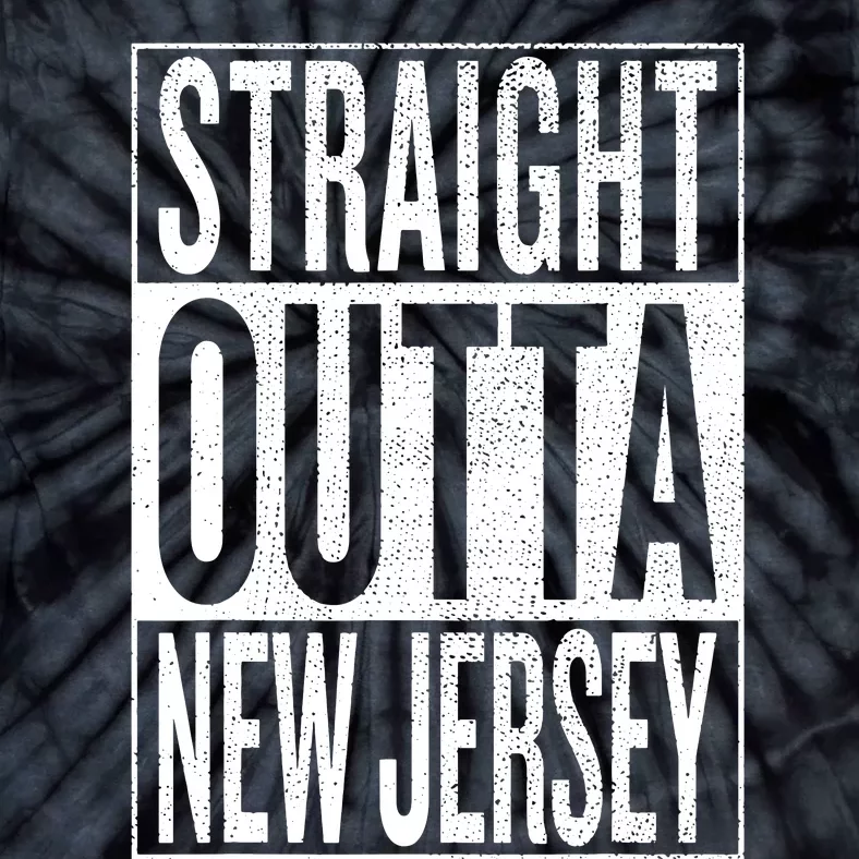 Straight Outta New Jersey Great Travel Gift Idea Tie-Dye T-Shirt