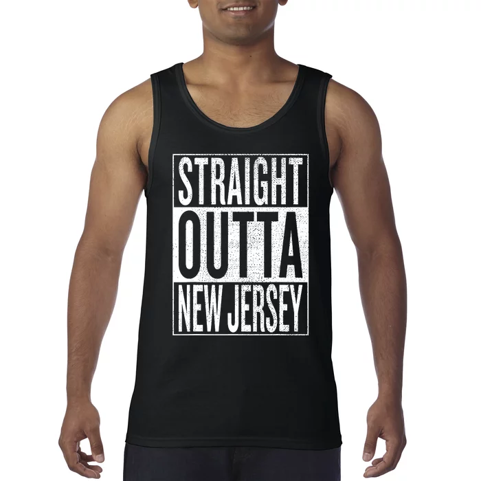 Straight Outta New Jersey Great Travel Gift Idea Tank Top