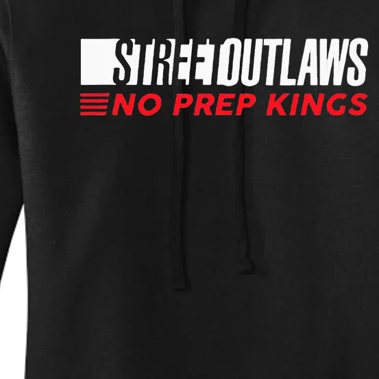 Street Outlaws No Prep Kings Women's Pullover Hoodie