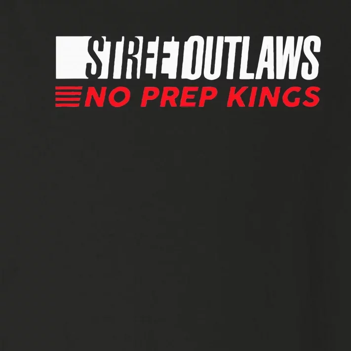 Street Outlaws No Prep Kings Toddler Long Sleeve Shirt