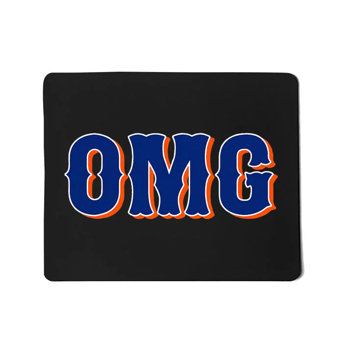 Says Omg New York Apparel Mousepad