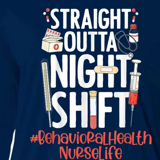 Straight Outta Night Shift Nurse Life Behavioral Health Cooling Performance Long Sleeve Crew