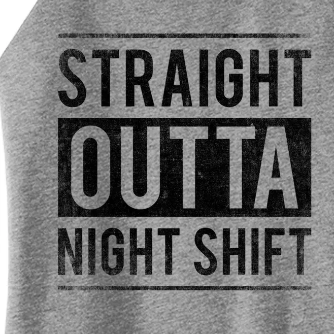 Straight Outta Night Shift Nurse Gift Women’s Perfect Tri Rocker Tank