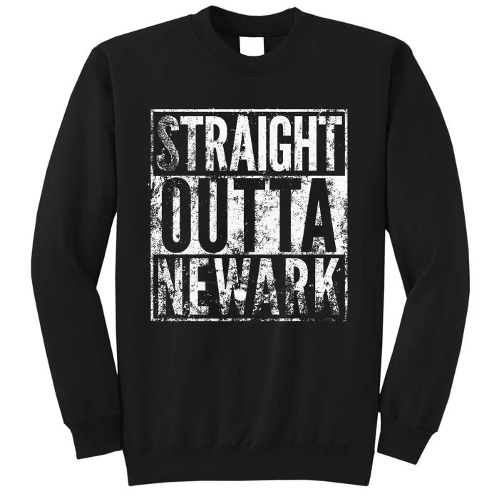 Straight Outta Newark New Jersey Distressed Effect Tall Sweatshirt