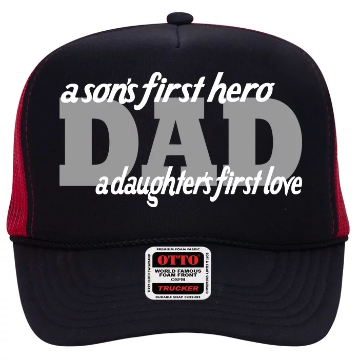 Son's First Hero Daughter's First Love Dad High Crown Mesh Trucker Hat