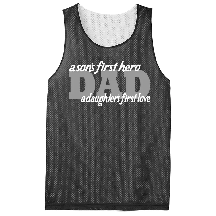 Son's First Hero Daughter's First Love Dad Mesh Reversible Basketball Jersey Tank