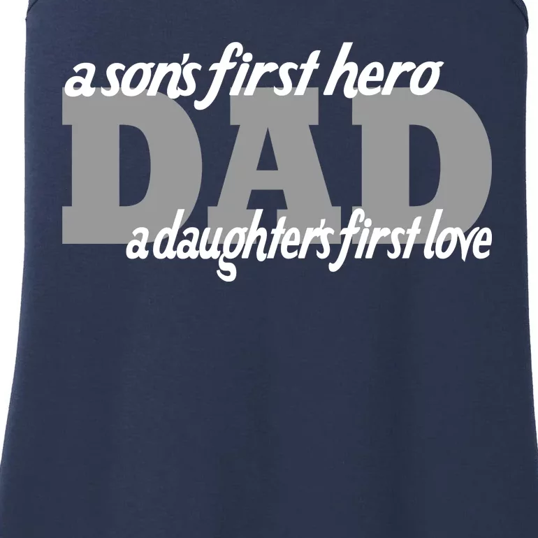 Son's First Hero Daughter's First Love Dad Ladies Essential Tank