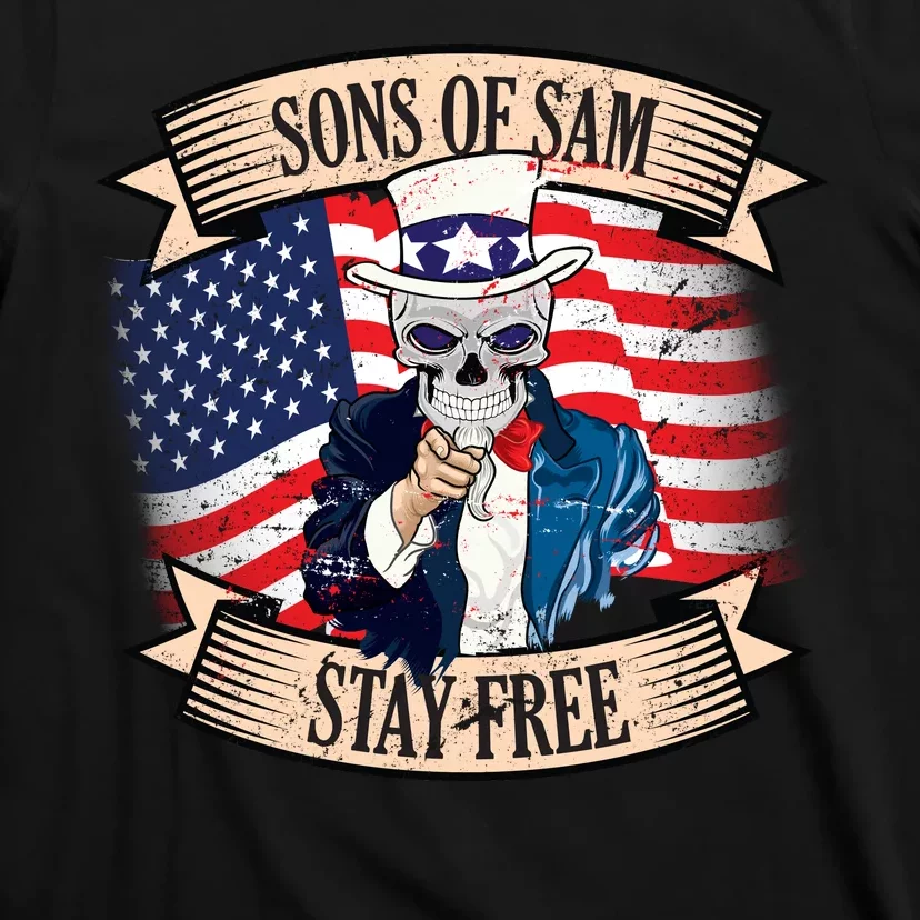 Sons Of Sam Stay Free T-Shirt