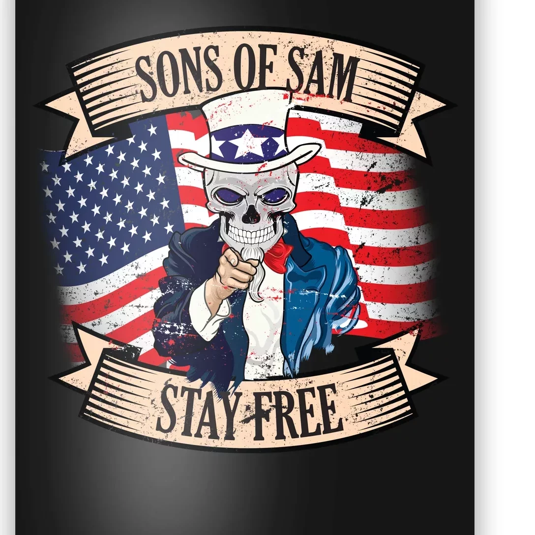 Sons Of Sam Stay Free Poster