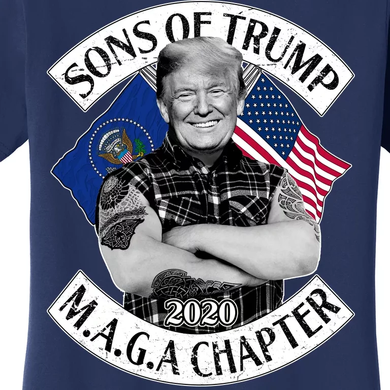 Sons of Trump 2020 MAGA Chapter Women's T-Shirt