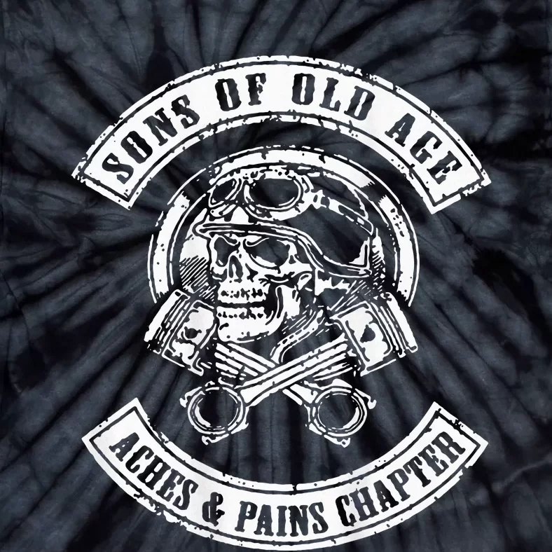 Sons Of Old Age Aches And Pains Chapter (On Back) Tie-Dye T-Shirt