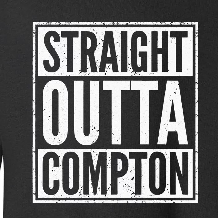 Straight Out Of Compton Compton Costume For Men Women Toddler Sweatshirt