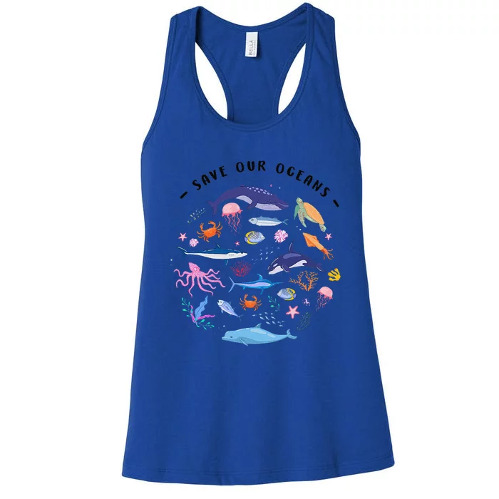 Save Our Oceans Seas Sea Creatures Sea Animals Protect Women's Racerback Tank