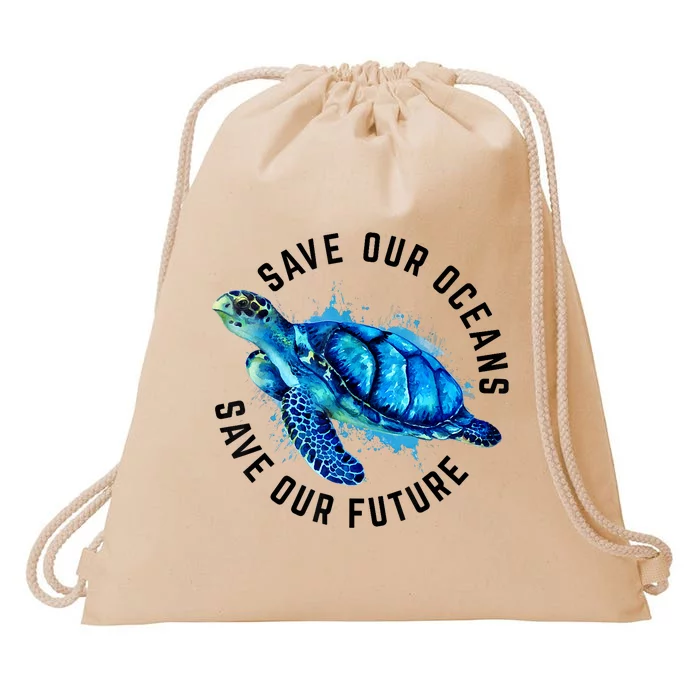 Save Our Oceans Sea Turtle Pro Environment Nature Earth Day Drawstring Bag