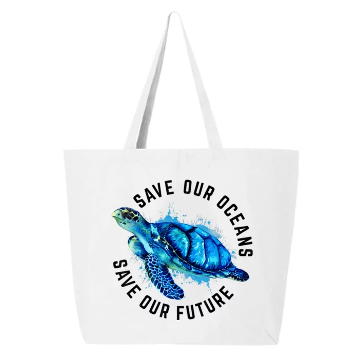 Save Our Oceans Sea Turtle Pro Environment Nature Earth Day 25L Jumbo Tote