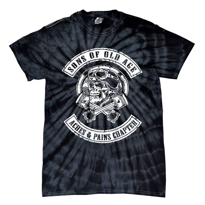 Sons Of Old Age Aches And Pains Chapter Tie-Dye T-Shirt