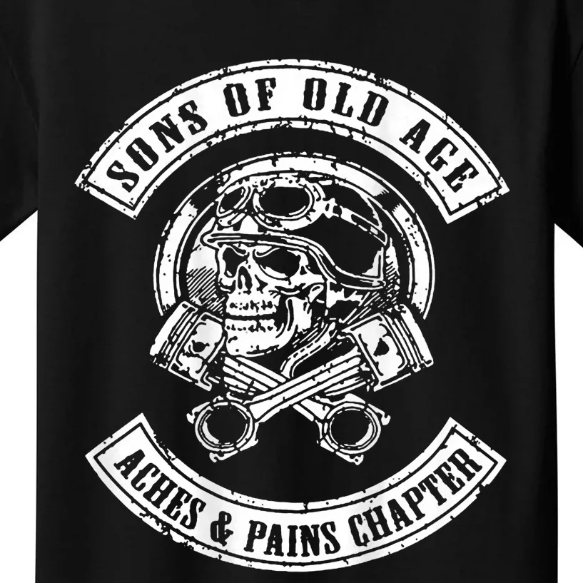 Sons Of Old Age Aches And Pains Chapter Kids T-Shirt