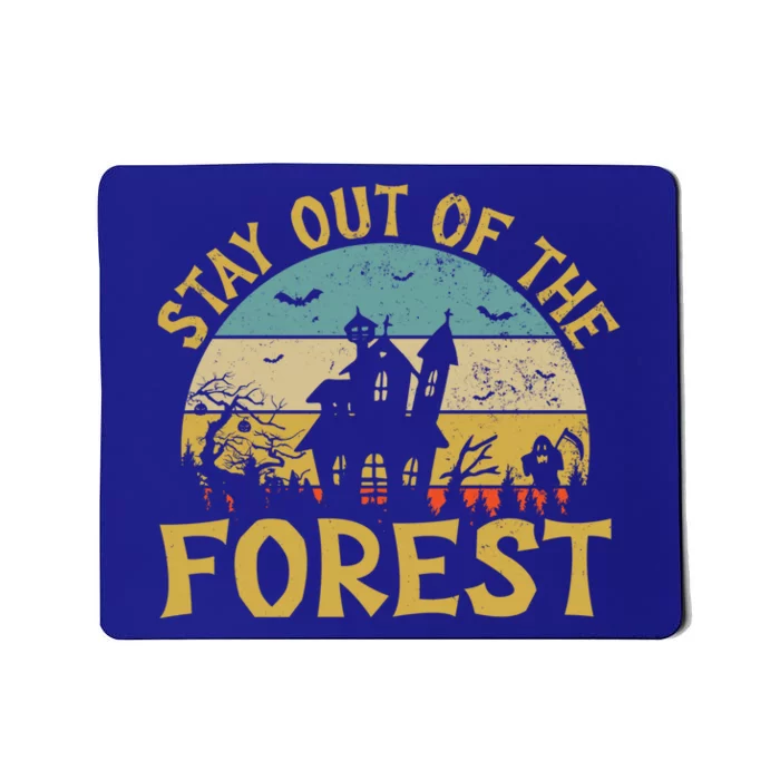 Stay Out Of The Forest Horror Movie Gift Mousepad