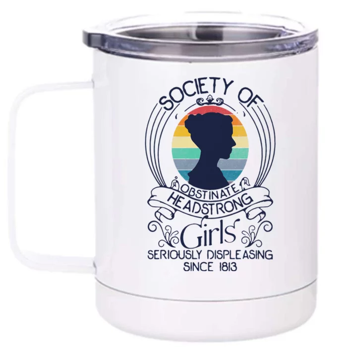 Society Of Obstinate Headstrong Seriously Displeasing Front & Back 12oz Stainless Steel Tumbler Cup