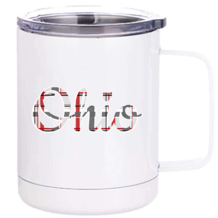 State Of Ohio Ohioan Pride Trendy Plaid Script Texgift Front & Back 12oz Stainless Steel Tumbler Cup