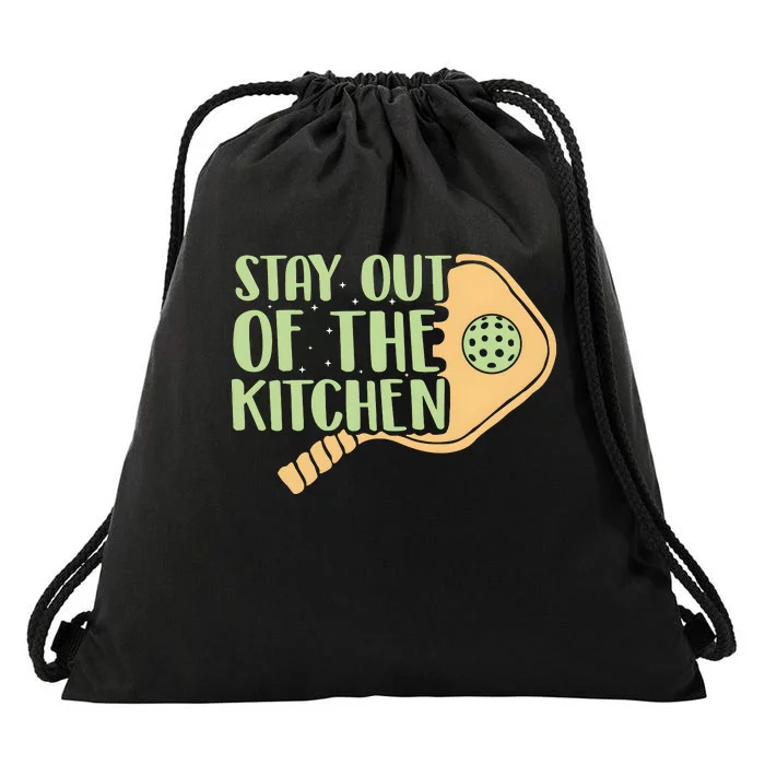 Stay Out Of The Kitchen Funny Pickleball Drawstring Bag