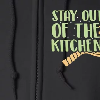 Stay Out Of The Kitchen Funny Pickleball Full Zip Hoodie