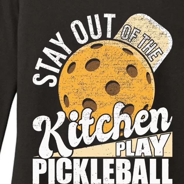 Stay Out Of The Kitchen Play Pickleball Paddleball Lover Womens CVC Long Sleeve Shirt