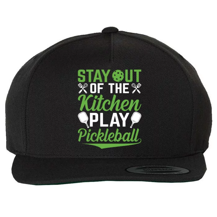 Stay Out Of The Kitchen Play Pickleball Wool Snapback Cap