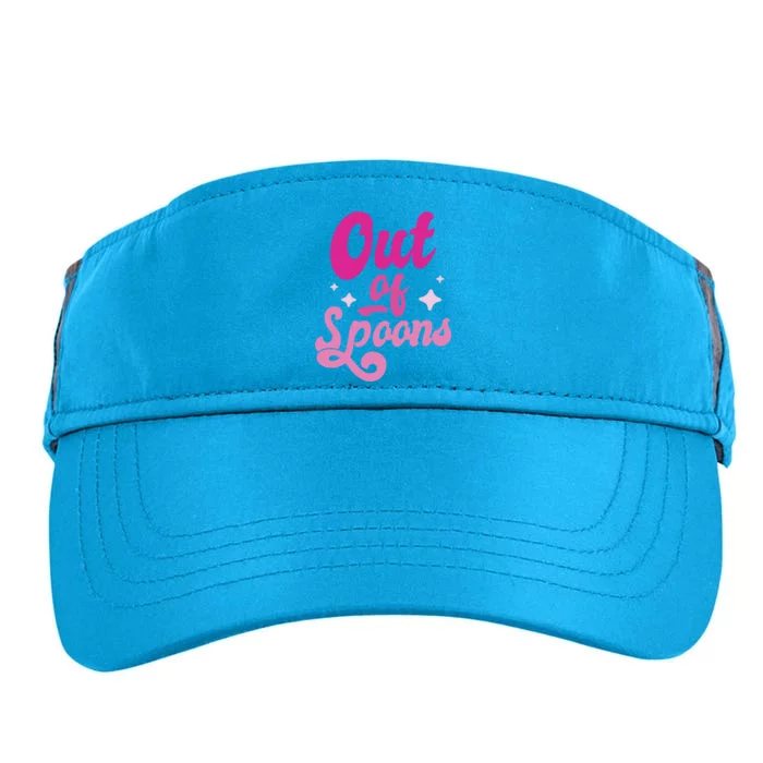 Spoonie Out Of Spoons Cute Gift Adult Drive Performance Visor