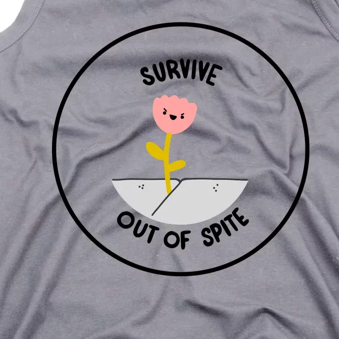 Survive Out Of Spite Tank Top