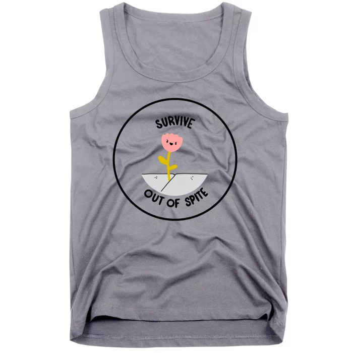 Survive Out Of Spite Tank Top