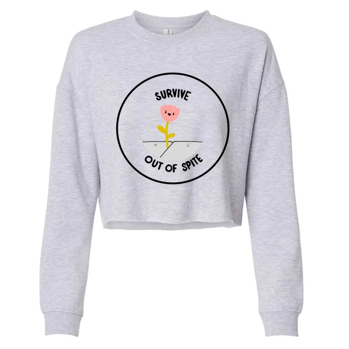 Survive Out Of Spite Cropped Pullover Crew