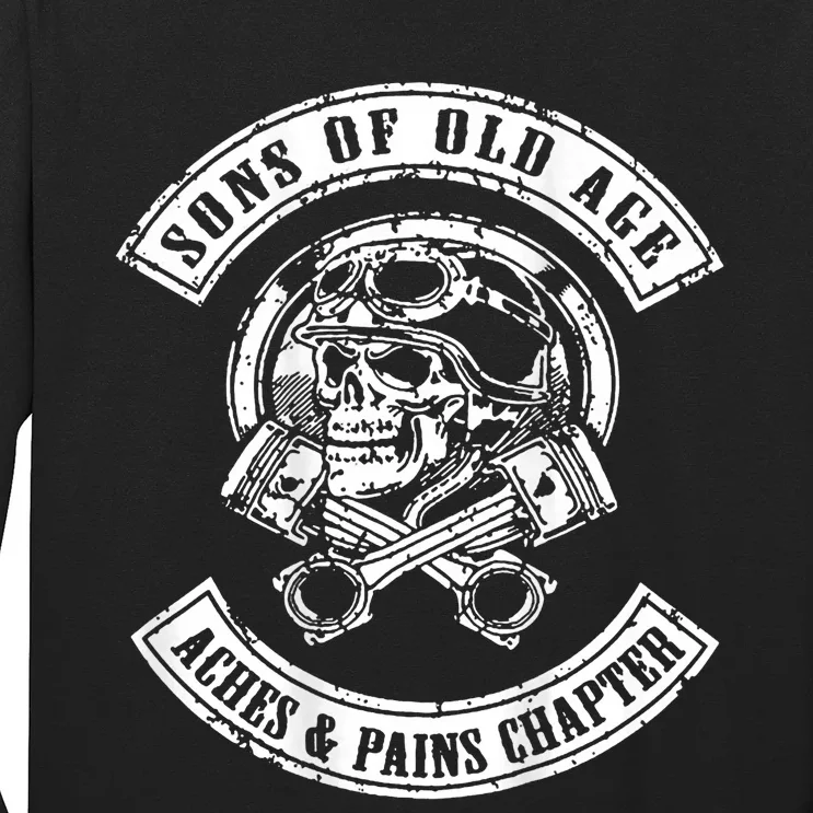 Sons Of Old Age Aches And Pains Chapter Long Sleeve Shirt