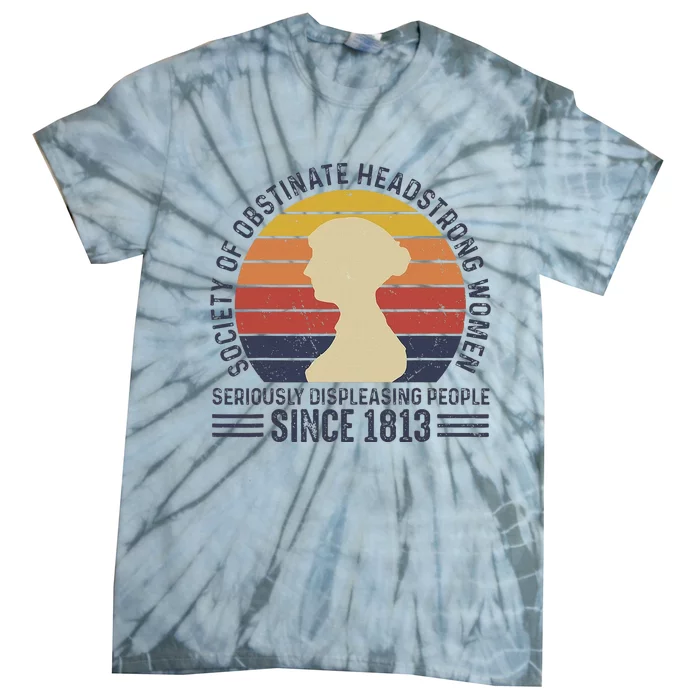 Society Of Obstinate Headstrong Women Since 1813 Vintage Tie-Dye T-Shirt