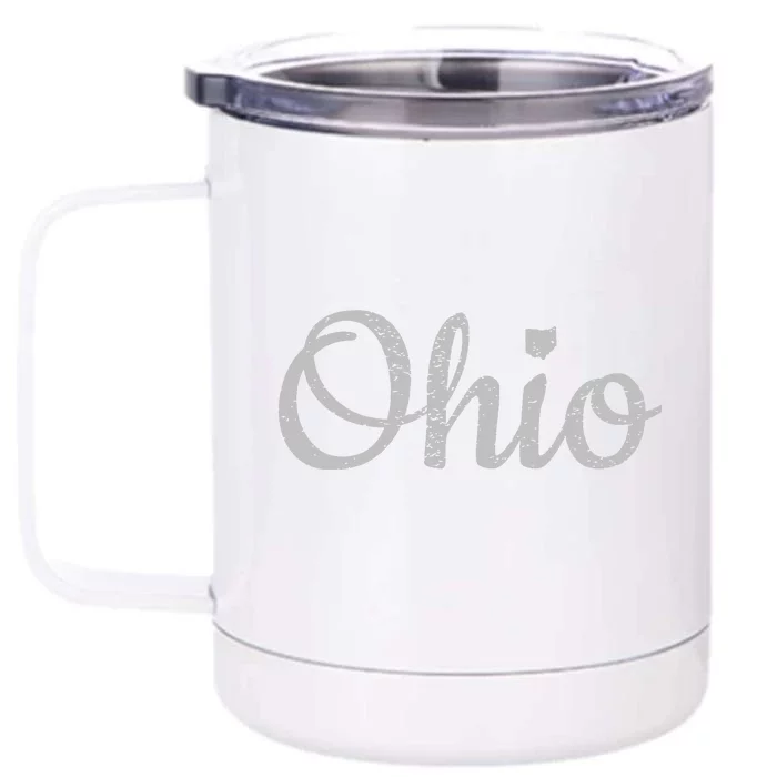 State Of Ohio Pride Script Text Distressed Design Gifts Front & Back 12oz Stainless Steel Tumbler Cup