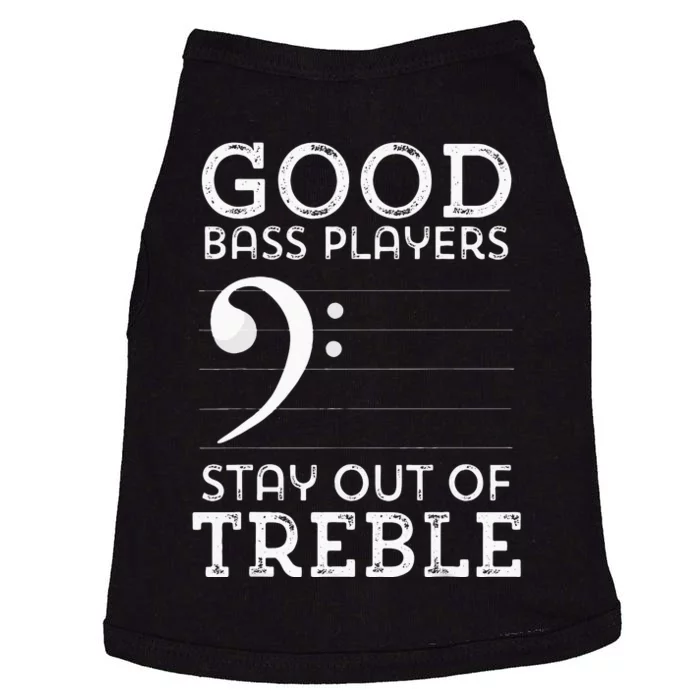 Stay Out Of Treble Funny Bass Player Bassist Music Bass Clef Doggie Tank